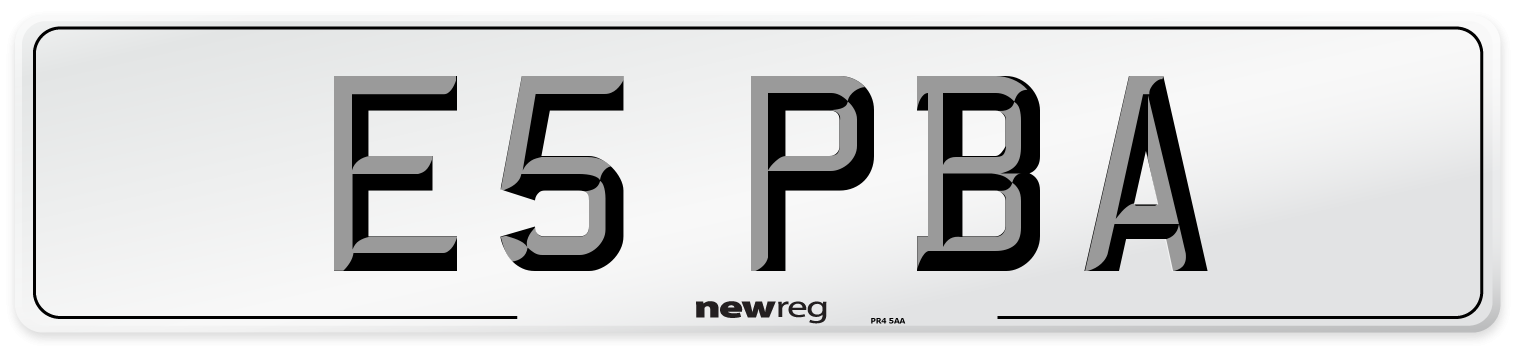 E5 PBA Number Plate from New Reg